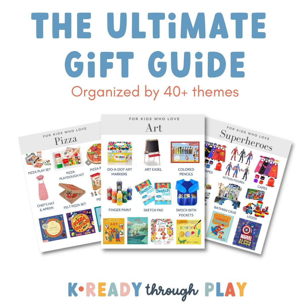 The Ultimate Gift Guide - K Ready Through Play
